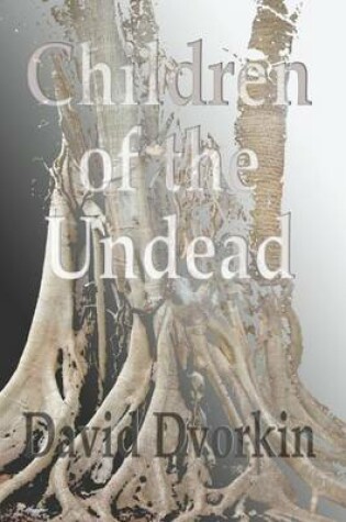 Cover of Children of the Undead