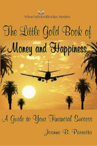 Cover of The Little Gold Book of Money and Happiness