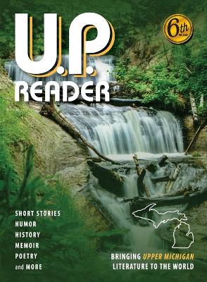 Book cover for U.P. Reader -- Volume #6