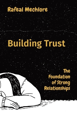 Book cover for Building Trust: The Foundation of Strong Relationships