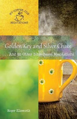 Cover of Golden Key and Silver Chain