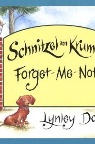 Cover of Schnitzel Von Krumm Forget-Me-Not