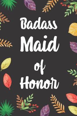 Cover of Badass Maid of Honor