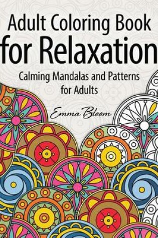 Cover of Adult Coloring Book for Relaxation