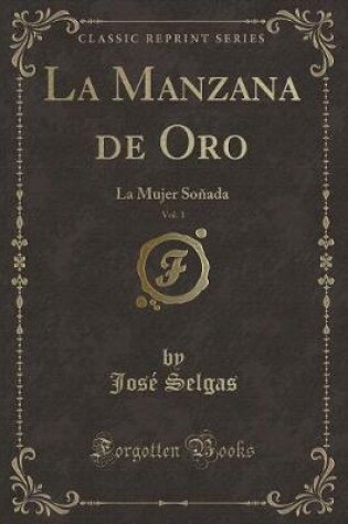 Cover of La Manzana de Oro, Vol. 1