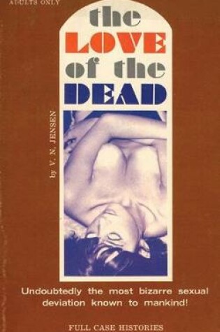 Cover of The Love of the Dead