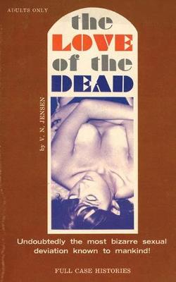 Book cover for The Love of the Dead