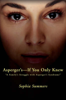 Book cover for Asperger's-If You Only Knew