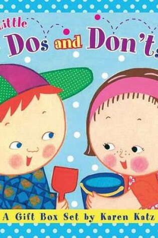 Cover of Little Dos and Don'ts 3 volume boxed set