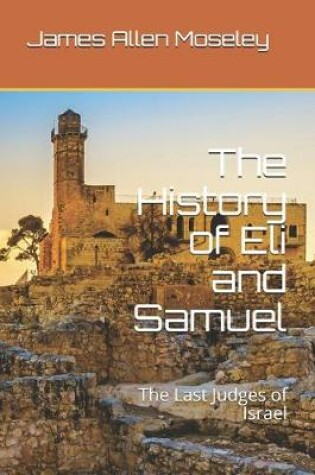 Cover of The History of Eli and Samuel