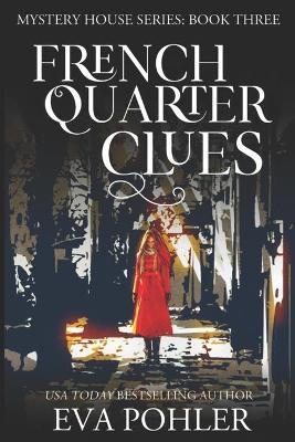 Cover of French Quarter Clues