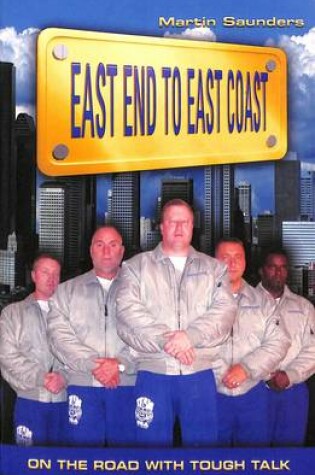 Cover of East End to East Coast