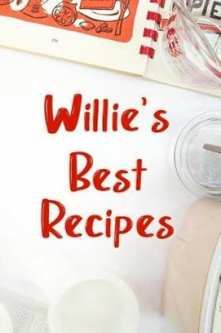 Cover of Willie's Best Recipes