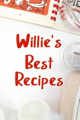 Book cover for Willie's Best Recipes