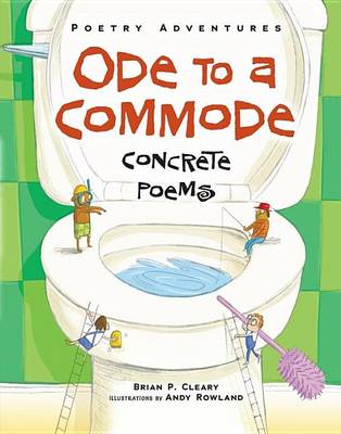 Book cover for Ode to a Commode: Concrete Poems