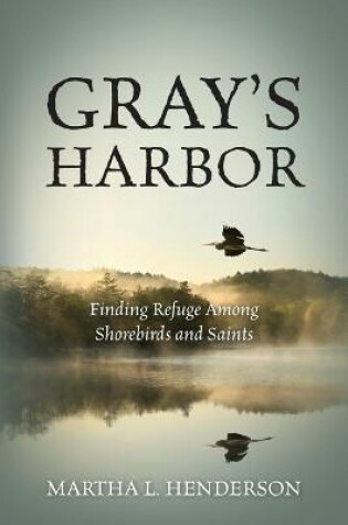 Cover of Gray's Harbor