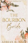 Book cover for The Bourbon Bride