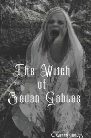 Cover of The Witch of Seven Gables