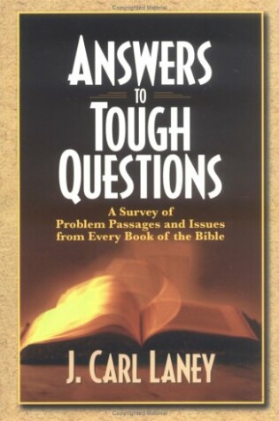 Cover of Answers to Tough Questions from Every Book of the Bible