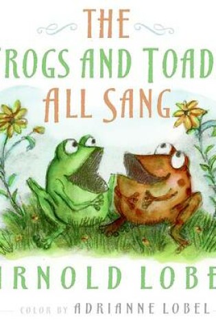 Cover of The Frogs and Toads All Sang