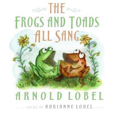 Book cover for The Frogs and Toads All Sang