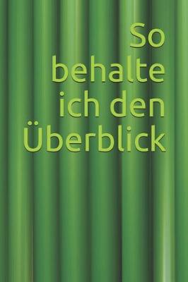 Book cover for So Behalte Ich Den