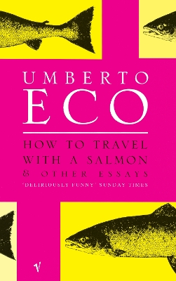 Book cover for How To Travel With A Salmon