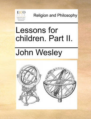 Book cover for Lessons for Children. Part II.