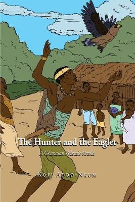 Book cover for The Hunter and the Eaglet