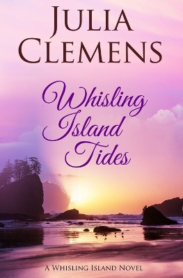 Cover of Whisling Island Tides