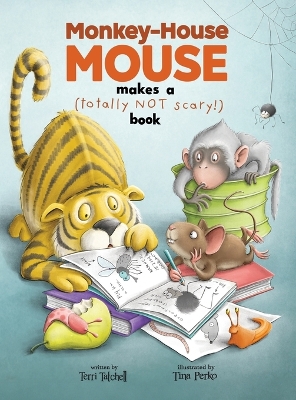 Cover of Monkey-House Mouse makes a (totally NOT scary) book