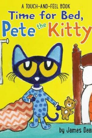 Cover of Time for Bed, Pete the Kitty