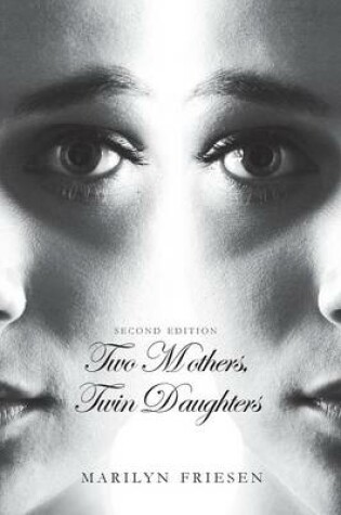 Cover of Two Mothers, Twin Daughters