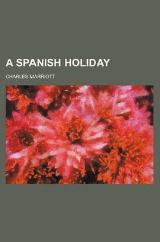 Cover of A Spanish Holiday