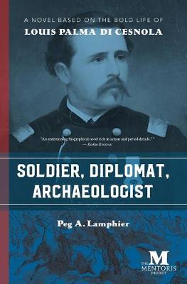 Book cover for Soldier, Diplomat, Archaeologist