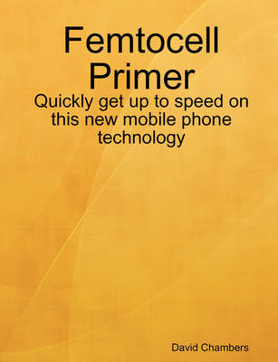 Book cover for Femtocell Primer