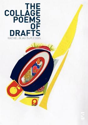 Book cover for The Collage Poems of Drafts