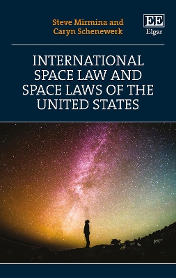 Book cover for International Space Law and Space Laws of the United States