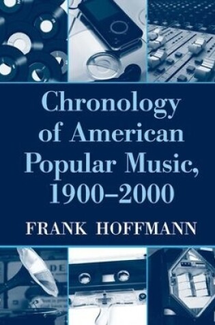 Cover of Chronology of American Popular Music, 1900-2000