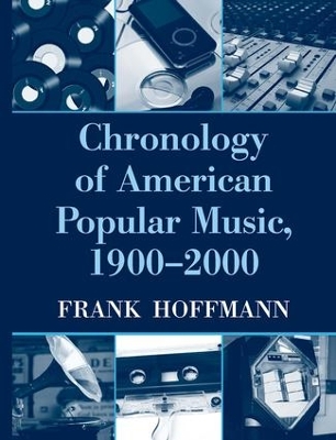 Book cover for Chronology of American Popular Music, 1900-2000