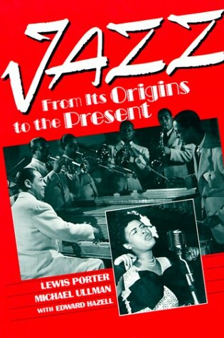 Cover of Jazz: from Its Orgins to Present