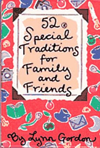 Book cover for 52 Special Traditions for Family and Friends