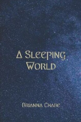 Cover of A Sleeping World