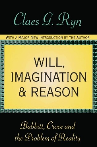 Cover of Will, Imagination, and Reason