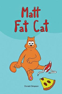 Book cover for Matt Fat Cat