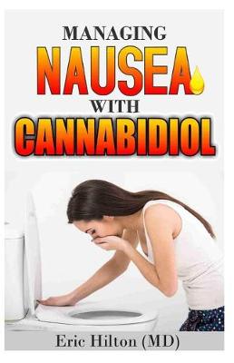 Book cover for Managing Nausea with Cannabidiol