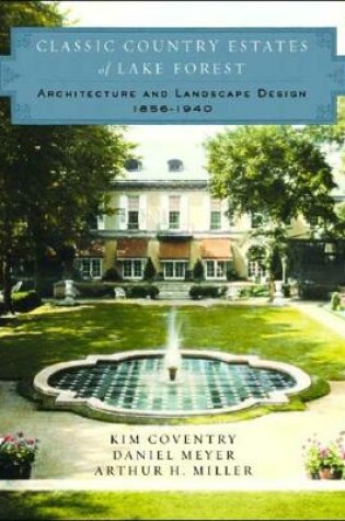 Cover of Classic Country Estates of Lake Forest