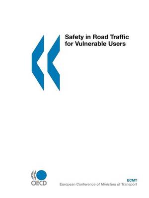 Book cover for Safety in Road Traffic for Vulnerable Users