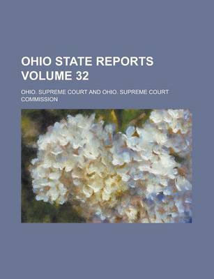 Book cover for Ohio State Reports Volume 32