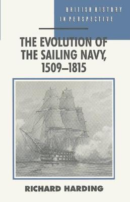 Cover of The Evolution of the Sailing Navy, 1509-1815